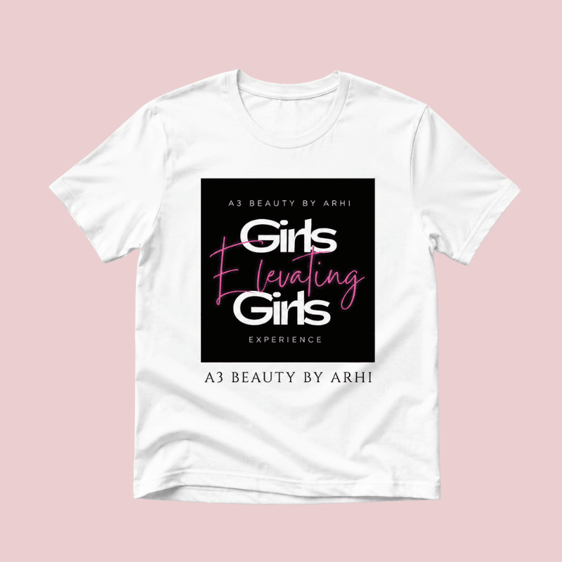 Girls Elevating Girls Tee - A3 Beauty by Arhi